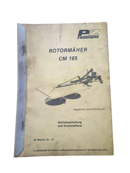 Bedienungsanleitung & Ersatzteilliste PZ Rotormäher CM 165